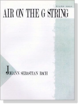 J.S. Bach【Air on the G String】for Piano Solo