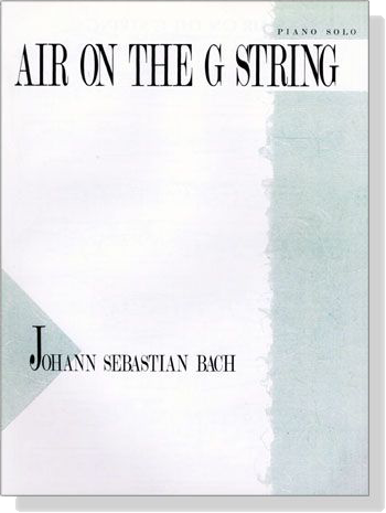 J.S. Bach【Air on the G String】for Piano Solo