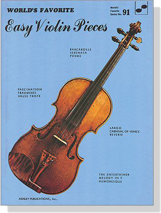 Easy Violin Pieces【World's Favorite Series】No. 91