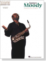 【The James Moody Collection】Artist Transcriptions-Saxophone & Flute 【The James Moody Collection】Artist Transcriptions-Saxophone & Flute
