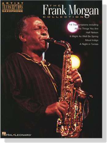 【The Frank Morgan Collection】Artist Transcriptions－Saxophone