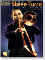 The Steve Turre Collection【14 Authentic Transcriptions】for Trombone The Steve Turre Collection【14 Authentic Transcriptions】for Trombone