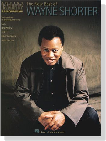 【The New Best of Wayne Shorter】Artist Transcriptions ‧Saxophone