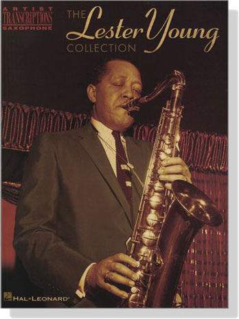 【The Lester Young Collection】Artist Transcriptions ‧Saxophone