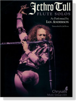 Jethro Tull Flute Solos Jethro Tull Flute Solos