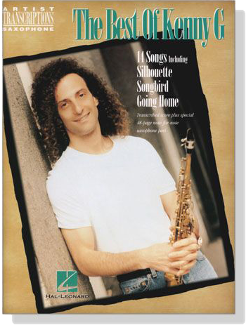 【The Best of Kenny G】Artist Transcriptions ‧Saxophone