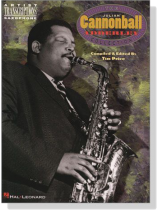 【The Julian Cannonball Adderley Collection】Artist Transcriptions ‧Saxophone 【The Julian Cannonball Adderley Collection】Artist Transcriptions ‧Saxophone