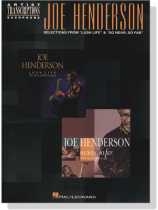 Joe Henderson【Selections from Lush Life & So Near, So Far】Artist Transcriptions-Saxophone Joe Henderson【Selections from Lush Life & So Near, So Far】Artist Transcriptions-Saxophone
