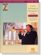 Arturo Sandoval : Playing Techniques & Performance Studies【CD+樂譜】for Trumpet , Volume One Arturo Sandoval : Playing Techniques & Performance Studies【CD+樂譜】for Trumpet , Volume One