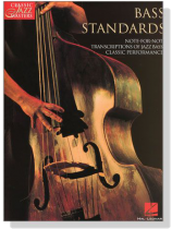Bass Standards-Classic Jazz Masters Series Bass Standards-Classic Jazz Masters Series