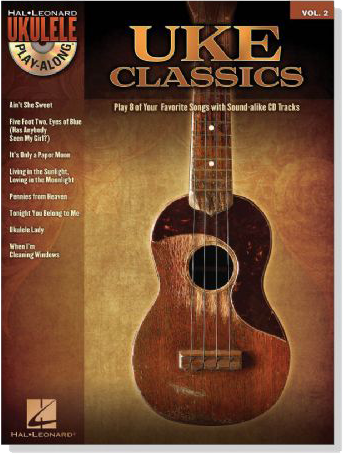 Uke Classics【CD+樂譜】Hal Leonard Ukulele Play-Along , Volume 2