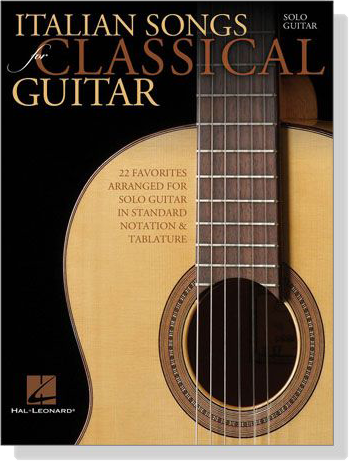 Italian Songs for【Classical Guitar】