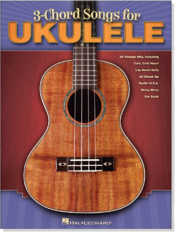 3-Chord Songs for Ukulele