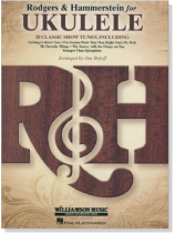Rodgers & Hammerstein for Ukulele Rodgers & Hammerstein for Ukulele