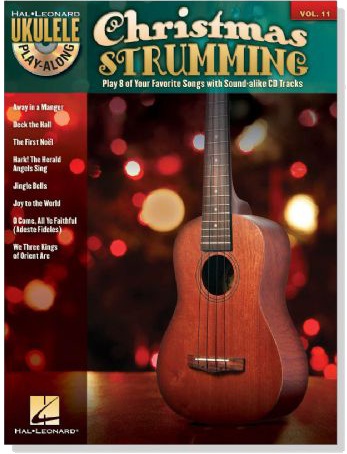 Christmas Strumming【CD+樂譜】Hal Leonard Ukulele Play-Along , Vol. 11