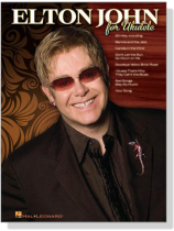 Elton John for Ukulele Elton John for Ukulele