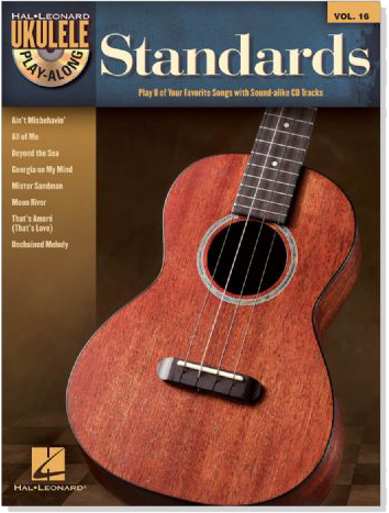 Standards【CD+樂譜】Hal Leonard Ukulele Play-Along Volume 16