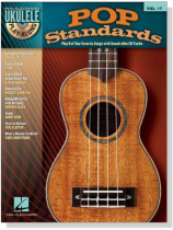 Pop Standards【CD+樂譜】Hal Leonard Ukulele Play-Along ,Vol. 17 Pop Standards【CD+樂譜】Hal Leonard Ukulele Play-Along ,Vol. 17