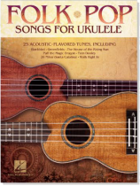 Folk Pop Songs for Ukulele Folk Pop Songs for Ukulele