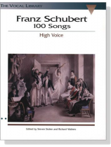 Franz Schubert【100 Songs】High Voice Franz Schubert【100 Songs】High Voice