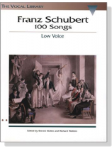 Franz Schubert【100 Songs】Low Voice Franz Schubert【100 Songs】Low Voice