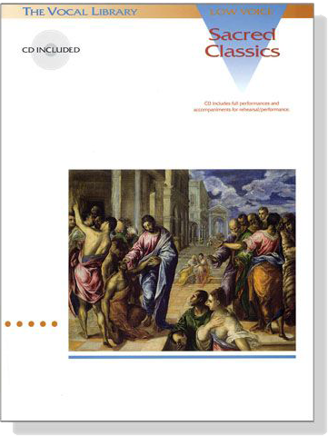 Sacred Classics【CD+樂譜】Low Voice Sacred Classics【CD+樂譜】Low Voice