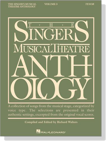 The Singer's Musical Theatre Anthology , Volume 3 , Tenor