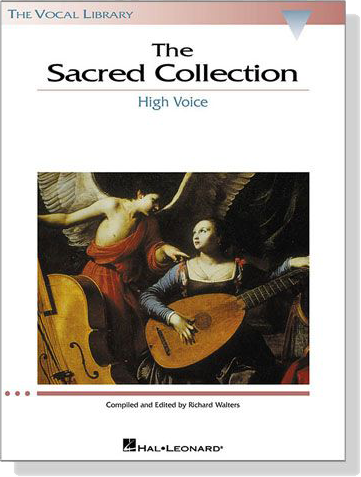 【The Sacred Collection】for High Voice 【The Sacred Collection】for High Voice