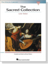 【The Sacred Collection】for Low Voice 【The Sacred Collection】for Low Voice
