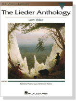 The Lieder Anthology , Low Voice The Lieder Anthology , Low Voice