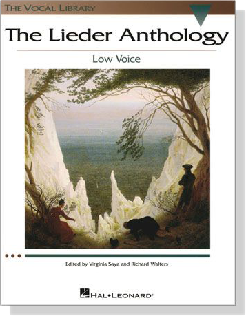The Lieder Anthology , Low Voice The Lieder Anthology , Low Voice