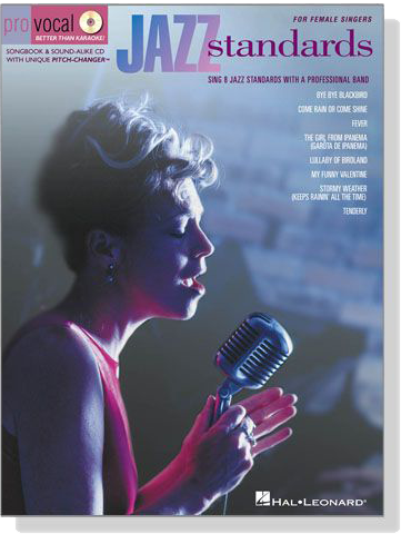 Jazz Standards‧Women's Edition【樂譜+CD】Hal Leonard Pro Vocal‧Songbook & CD Jazz Standards‧Women's Edition【樂譜+CD】Hal Leonard Pro Vocal‧Songbook & CD