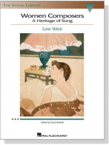 【Women Composers-A Heritage of Song】Low Voice 【Women Composers-A Heritage of Song】Low Voice