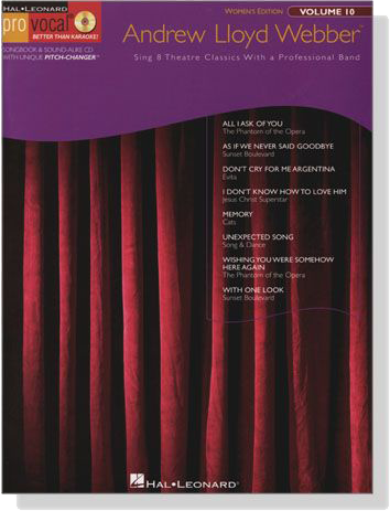 Andrew Lloyd Webber‧Women's Edition【CD+樂譜】Pro Vocal‧Songbook & CD , Volume 10 Andrew Lloyd Webber‧Women's Edition【CD+樂譜】Pro Vocal‧Songbook & CD , Volume 10