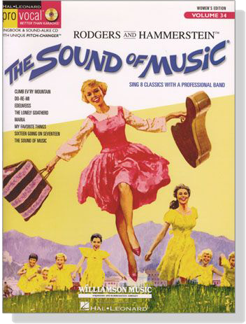 The Sound of Music‧Women's Edition【CD+樂譜】Hal Leonard Pro Vocal‧Songbook & CD , Volume 34 The Sound of Music‧Women's Edition【CD+樂譜】Hal Leonard Pro Vocal‧Songbook & CD , Volume 34