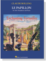 Claude Bolling【Le Papillon】for Alto Saxophone and Piano Claude Bolling【Le Papillon】for Alto Saxophone and Piano