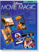 Disney Movie Magic for Trombone Disney Movie Magic for Trombone
