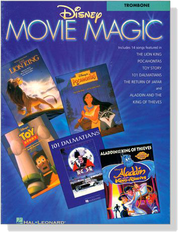 Disney Movie Magic for Trombone Disney Movie Magic for Trombone