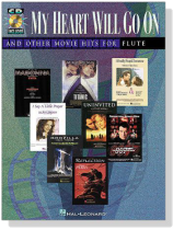My Heart Will Go On and Other Movie Hits【CD+樂譜】for Flutle My Heart Will Go On and Other Movie Hits【CD+樂譜】for Flutle