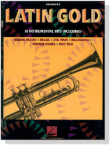 Latin Gold for Trumpet Latin Gold for Trumpet