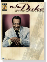Play the Duke : 11 Ellington Jazz Classics【CD+樂譜】for Alto Sax Play the Duke : 11 Ellington Jazz Classics【CD+樂譜】for Alto Sax