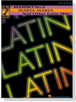 Mambo No. 5, Maria Maria and Other Latin Hits【CD+樂譜】for Flute