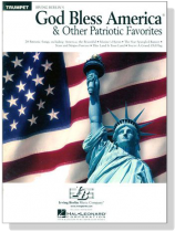 God Bless America and Other Patriotic Favorites for Trumpet God Bless America and Other Patriotic Favorites for Trumpet