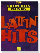 Latin Hits【CD+樂譜】for Flute Latin Hits【CD+樂譜】for Flute
