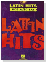 Latin Hits【CD+樂譜】for Alto Sax Latin Hits【CD+樂譜】for Alto Sax