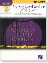 Andrew Lloyd Webber Classics【CD+樂譜】for Trumpet Andrew Lloyd Webber Classics【CD+樂譜】for Trumpet
