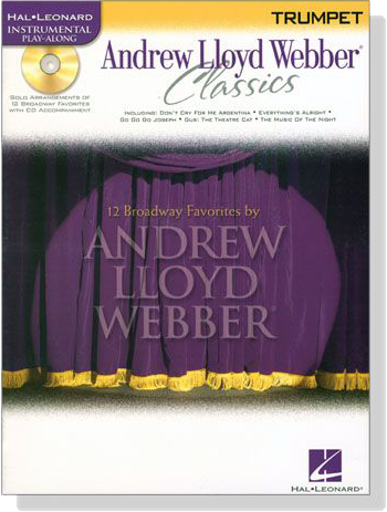 Andrew Lloyd Webber Classics【CD+樂譜】for Trumpet