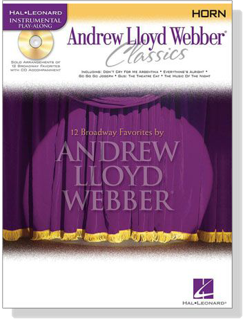 Andrew Lloyd Webber Classics【CD+樂譜】for Horn