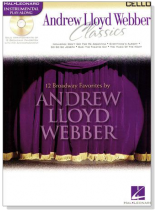 Andrew Lloyd Webber Classics【CD+樂譜】for Cello Andrew Lloyd Webber Classics【CD+樂譜】for Cello