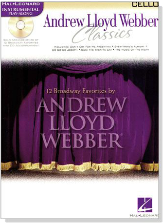 Andrew Lloyd Webber Classics【CD+樂譜】for Cello